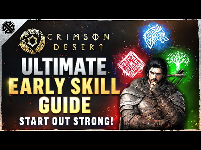 Don’t Waste Skill Points in Crimson Desert - Ultimate Early Skill Guide