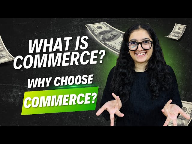 What is Commerce? | Why choose Commerce? | Myths about the Commerce Stream |
