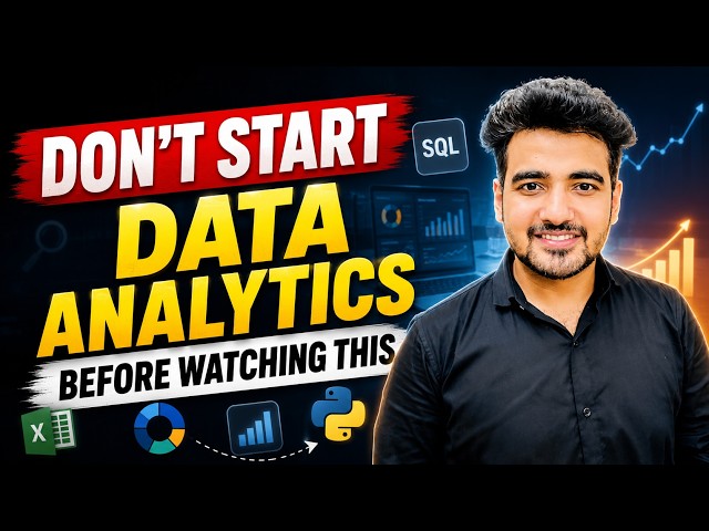 Don't Learn Data Analytics Until You Watch This! (Complete Career Guide 2026)