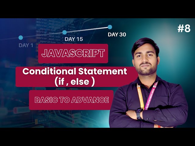 JavaScript Conditional Statements Explained | if, else, else if, switch
