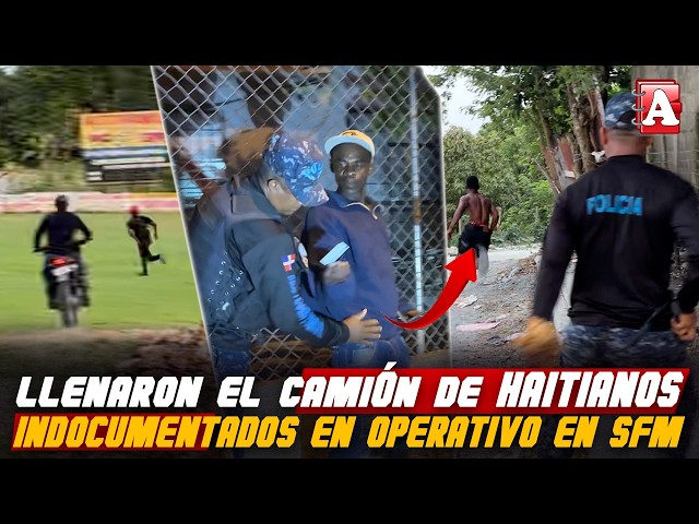 Police are after illegal Haitians in San Francisco de Macorís.