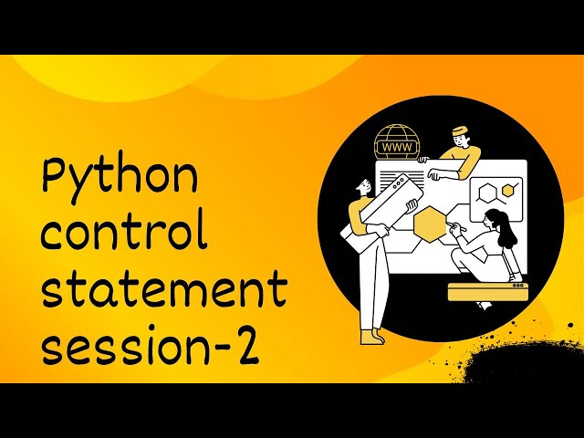 Python Control statment session-2