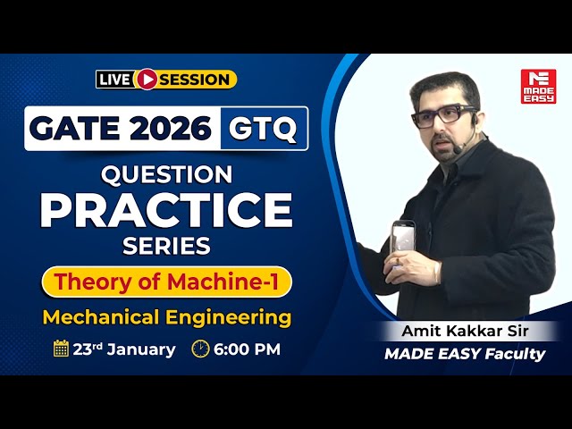 GATE 2026 ME | Theory of Machines-1 Important Questions | GTQ Series | Amit Kakkar Sir | LIVE