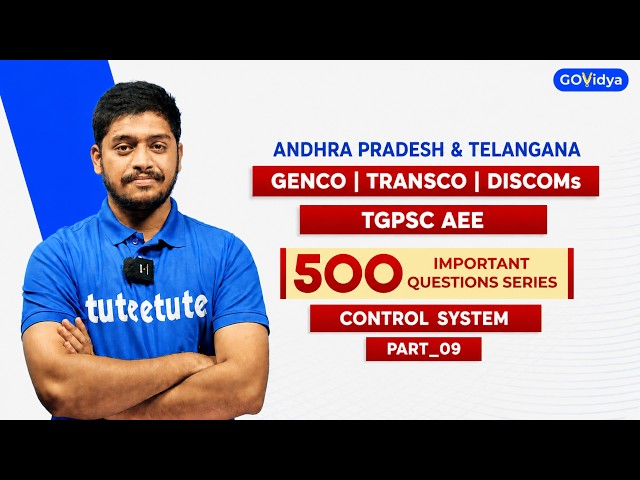 AEE Electrical | 500 Important Questions Series | Control Systems Part_02 | GOVidya