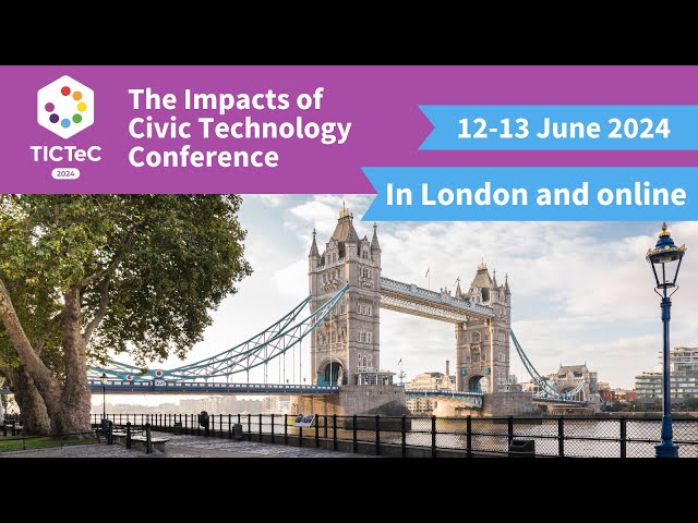 TICTeC 2024: Civic tech's role in enabling effective & democratic change to tackle climate change