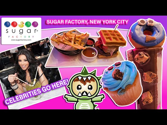 SUGAR FACTORY, New York City!