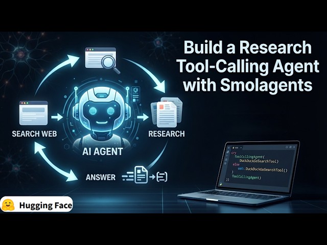 #24 Build a Research Tool-Calling Agent with Smolagents | Hands-On AI Agent Project