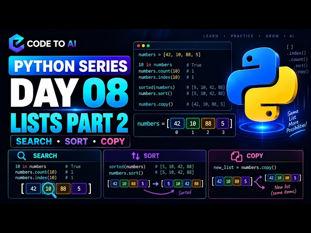 Python Series – Day 08 | Lists Part 2: Search, Sort & Copy
