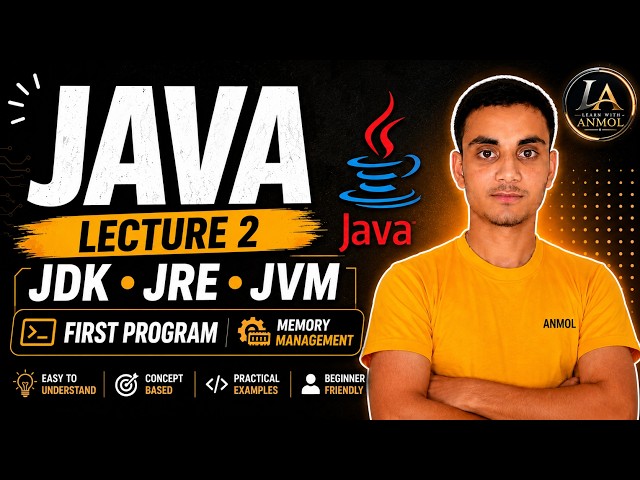 Java programming Tutorial for Beginners |  Lecture 2 | JDK,JRE,JVM Explained | First program