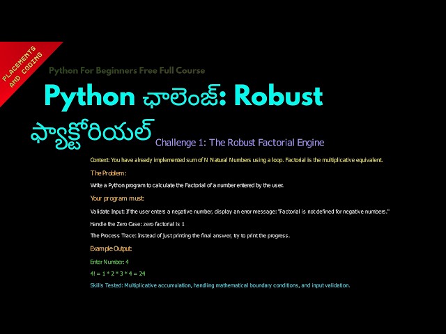 Python Challenge The Robust Factorial || Telugu || Lesson 49 || Python For Beginners ||