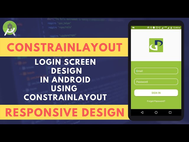 Constraintlayout Android | Login Screen Layout Designing | Android App Development | Responsive UI