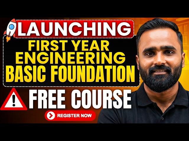 🚀FREE First Year Engineering Basic Foundation Course|Engineering Basics| @pradeepgiriacademy