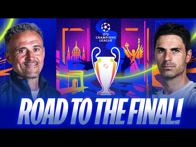 Paris Saint-Germain vs Arsenal: The Road To Budapest | Highlights