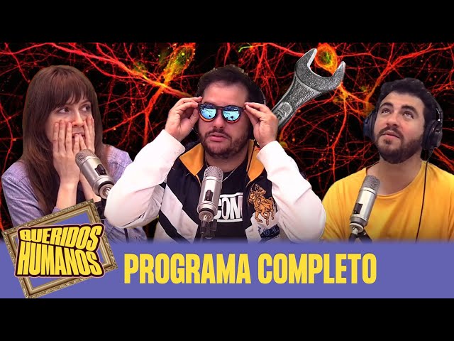 REGENERACIÓN NEURONAL - 11/10 PROGRAMA COMPLETO | QUERIDOS HUMANOS