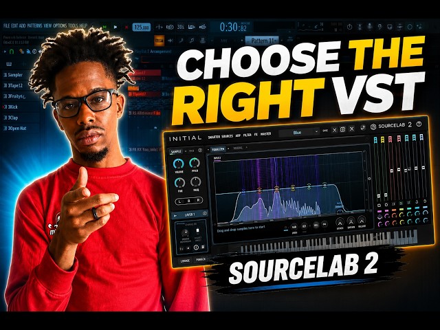 How to Choose the RIGHT VST for Your Beat | Initial Audio SourceLab 2