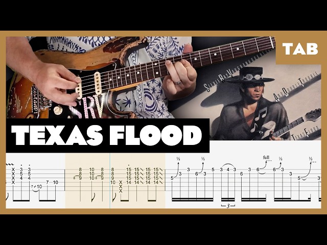 Texas Flood - Stevie Ray Vaughan (SRV) - Guitar Tab | Lesson | Cover | Tutorial