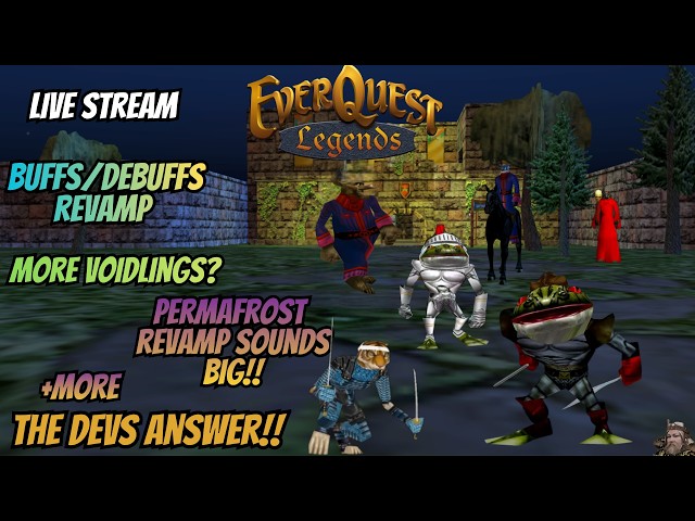 EverQuest Legends The Devs Answer PT.54 | More Voidlings? Permafrost Sounds BIG!, Live Stream Info..