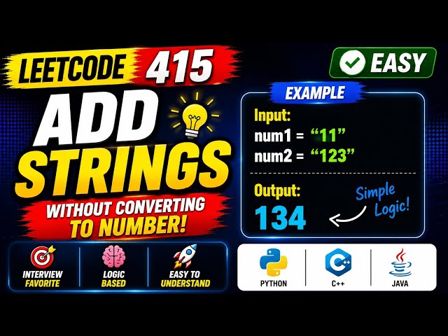 415. Add Strings 🚀 Without Converting to Integer
