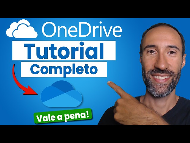 OneDrive: Como usar corretamente - Tutorial Completo