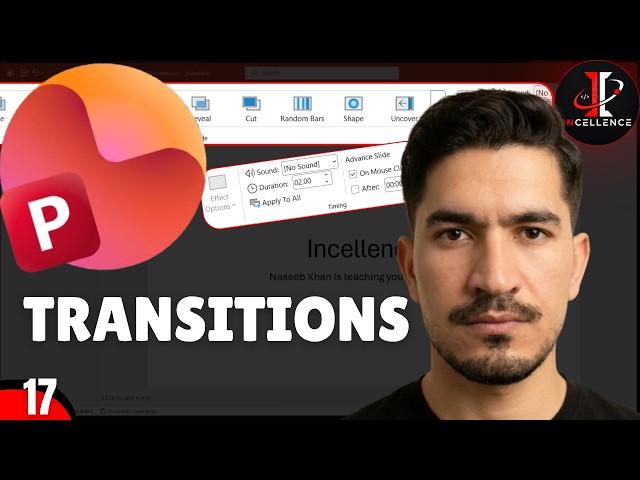 Microsoft PowerPoint Course Lecture 17 | PowerPoint Transitions full Tutorial | Incellence