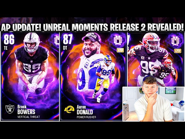AP INCREASE! GAMEPLAY UPDATE AND UNREAL MOMENTS RELEASE 2 REVEALED!