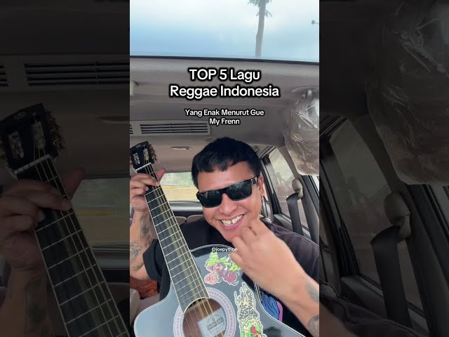 TOP 5 INDONESIAN REGGAE SONGS