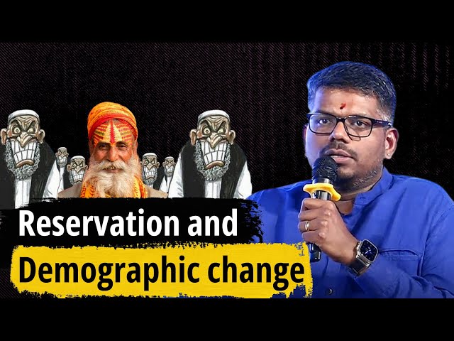 Reservation and Demographic change | J Sai Deepak
