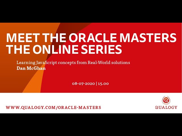 Meet The Oracle Masters: Dan McGhan - Learning JavaScript concepts from Real World solutions
