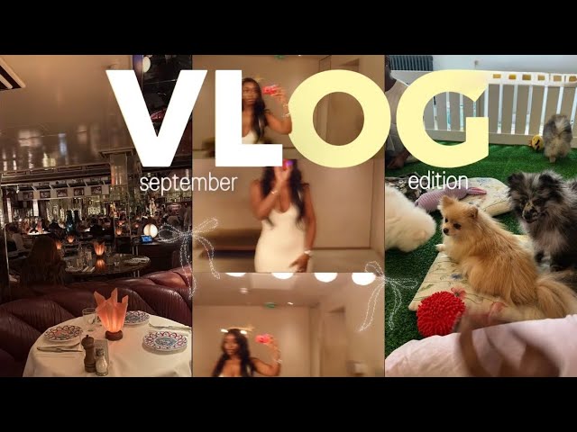 september vlog ♡🍂 | post grad life, birthday dinners, dates, 75 days soft