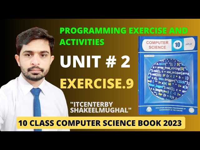Exercise.9 | unit 2 | Programming Exercise | 10 class computer science book 2023.