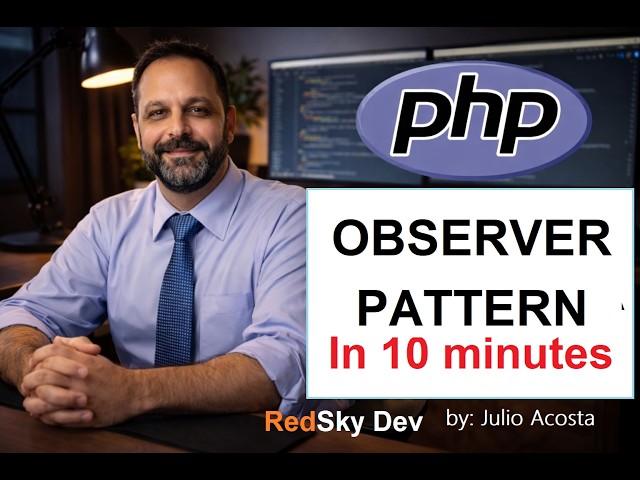 12 - Observer Pattern in PHP