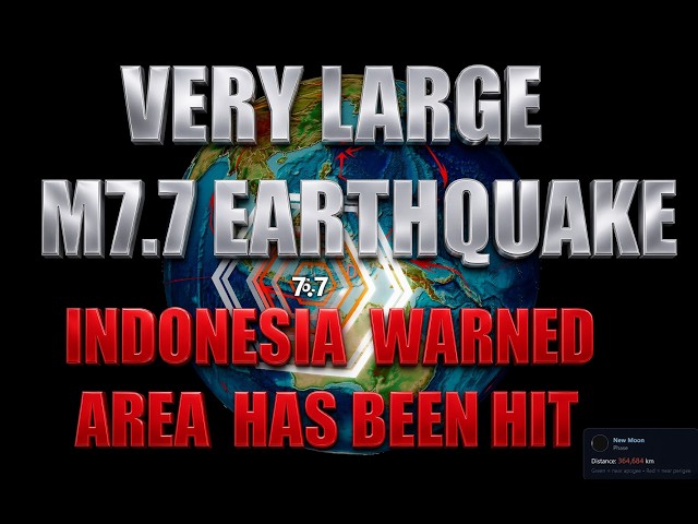 8/14/2026 -- Extremely Large M7.7 Earthquake strikes Indonesia -- Antipode area of Colombia hit!!
