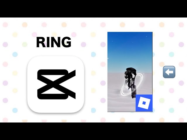 HOW TO DO THE PROFESSIONAL RING TUTORIAL ON CAPCUT NO PRO (fast and easy) | officially_amber 