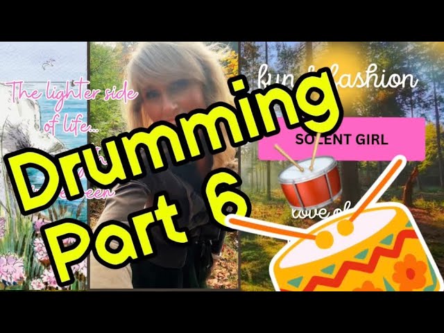 Drums: part 6