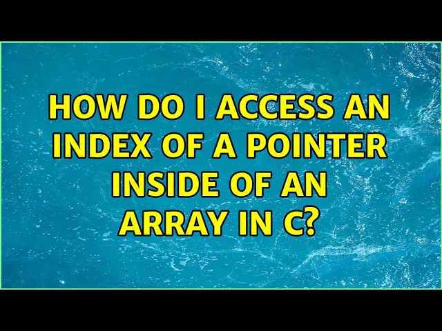 How do I access an index of a pointer inside of an array in C?