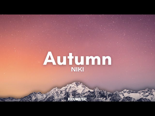 Autumn - NIKI (Lyrics)