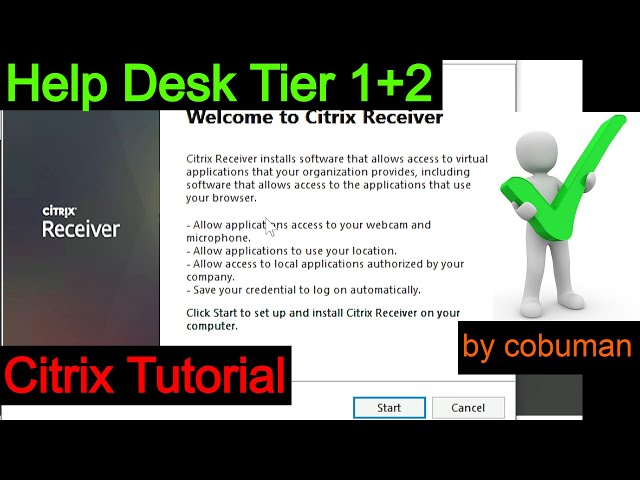Help Desk Trouble Ticket, Citrix Receiver Not Working