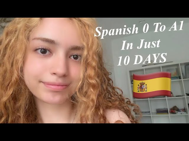 How I Learned Spanish From 0 to A1 in 10 Days 🇪🇸 | Tips from A Polyglot 📚
