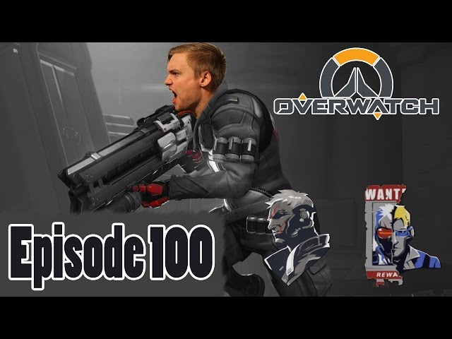 OVERWATCH PT 39 | I CAN'T BELIEVE ITS ALREADY HERE WITH OVERWATCH FRIEND!!! YAY! EPISODE 100!!!!