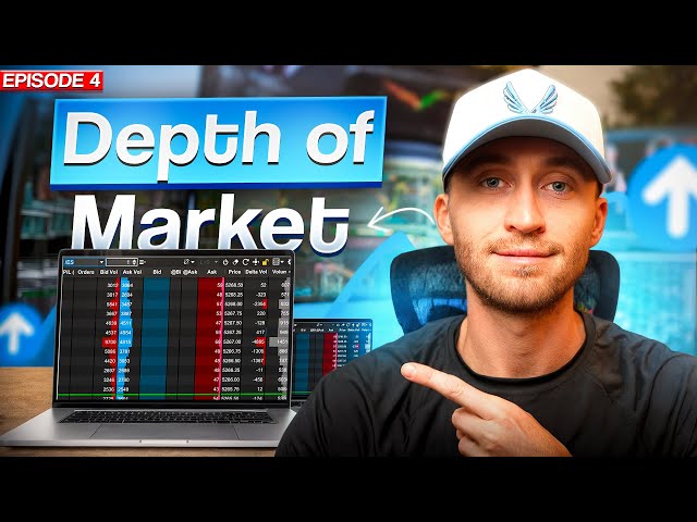 How To Read the Depth of Market (DOM)