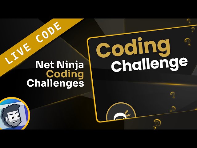 Live Code: Net Ninja Coding Challenges