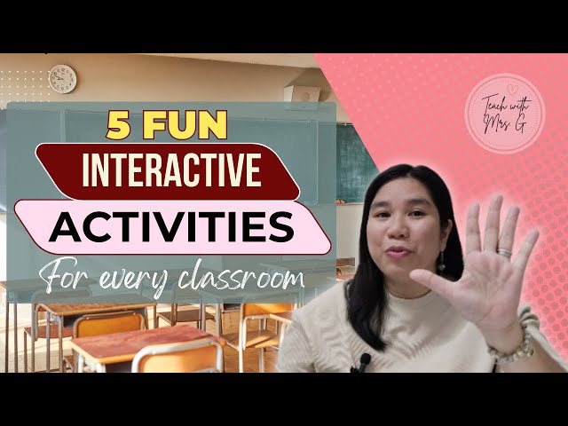 5 FUN INTERACTIVE ACTIVITIES For Every Classroom