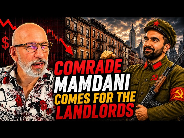 Comrade Mamdani Comes for the Landlords