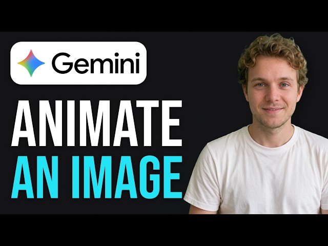 How to Animate an Image in Google Gemini (Quick Guide)
