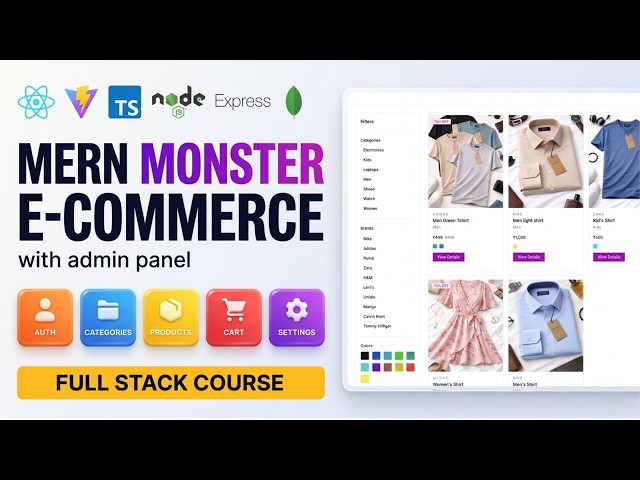 MERN Stack Full Course 2026: Build a Monster E-Commerce App with Admin Panel | React, Node, TS