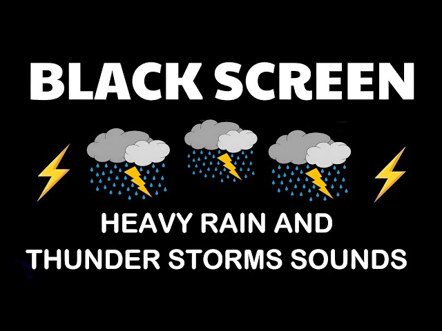 HEAVY RAIN SOUNDS FOR SLEEP BLACK SCREEN - RELAX, STUDY, INSOMNIA RELIEF