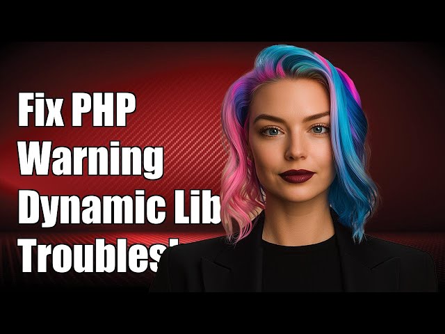 Fixing PHP Warning: Unable to Load Dynamic Library - Troubleshooting Guide
