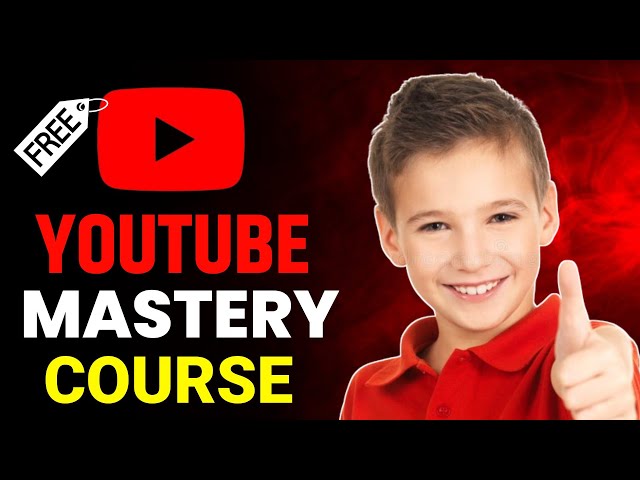 YouTube Mastery Course 🤑