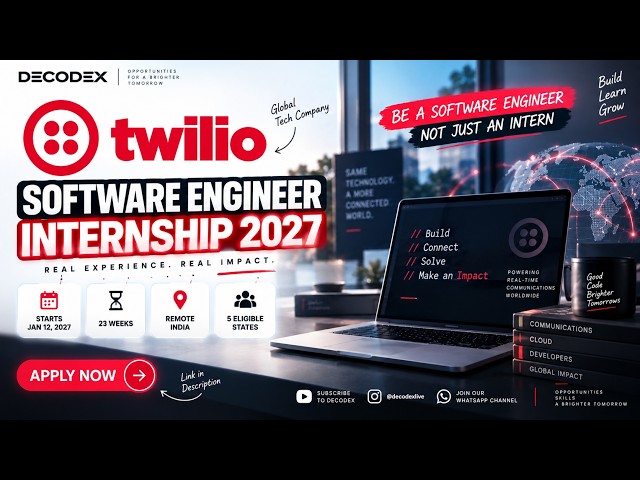 Twilio Software Engineer Internship 2027 🔥 | Remote India | 23 Weeks | Eligibility, Skills & Apply