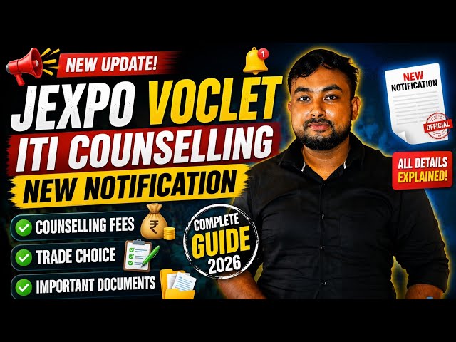Jexpo Voclet ITI Counselling New Notification Counselling Fees and Trade Choice !!! 